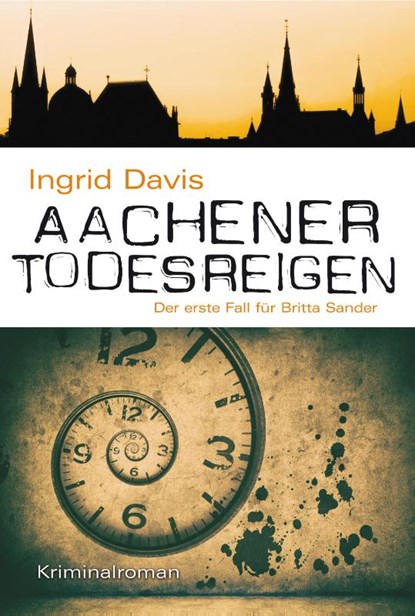 Aachener Todesreigen, Ingrid Davis - Paperback - 9783954414116