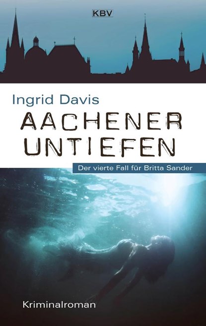 Aachener Untiefen, Ingrid Davis - Paperback - 9783954414598