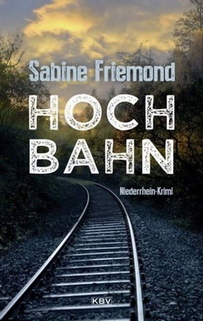 Hochbahn, Sabine Friemond - Ebook - 9783954414901