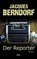 Der Reporter, Jacques Berndorf - Paperback - 9783954415366