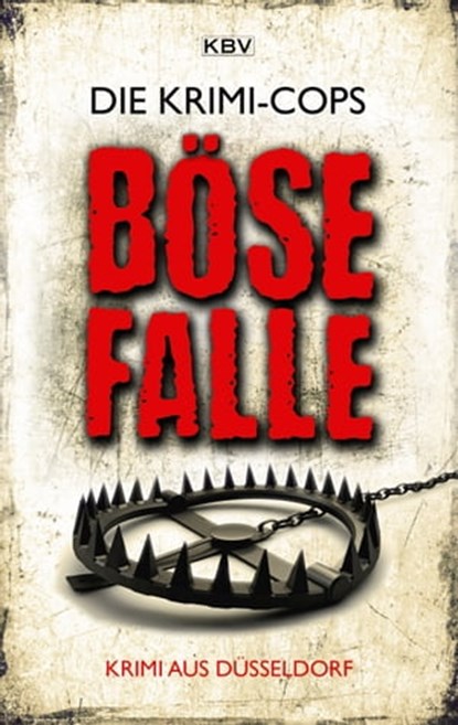 Böse Falle, Die Krimi-Cops - Ebook - 9783954415731