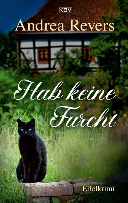 Hab keine Furcht, Andrea Revers - Paperback - 9783954416257