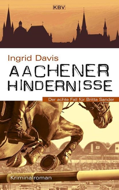 Aachener Hindernisse, Ingrid Davis - Paperback - 9783954416455