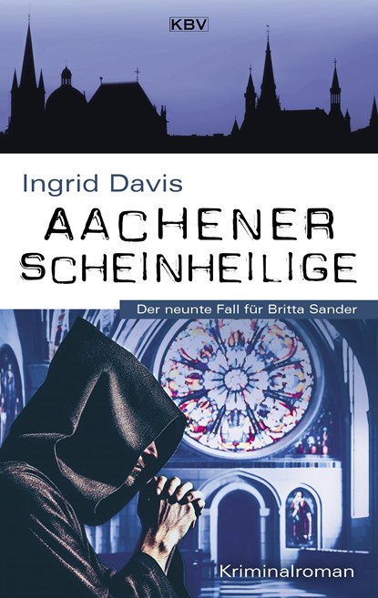 Aachener Scheinheilige, Ingrid Davis - Paperback - 9783954416776
