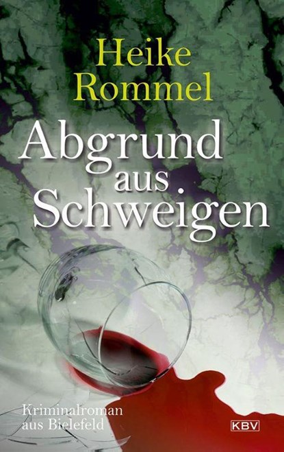 Abgrund aus Schweigen, Heike Rommel - Paperback - 9783954417025
