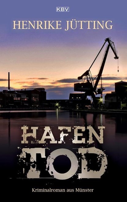 Hafentod, Henrike Jütting - Paperback - 9783954417230