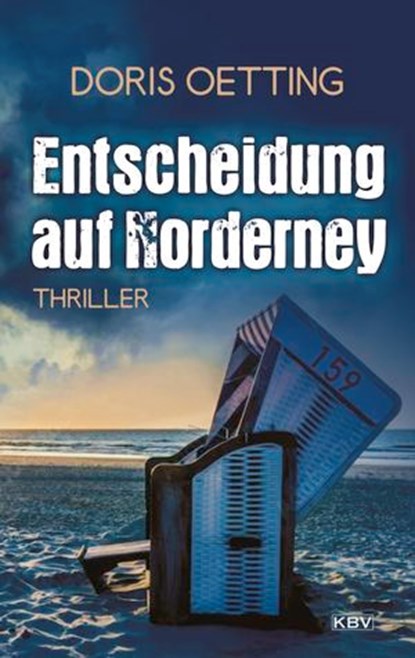 Entscheidung auf Norderney, Doris Oetting - Ebook - 9783954417285