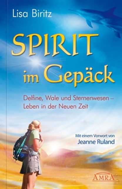 Spirit im Gepäck, Lisa Biritz ; Jeanne Ruland - Ebook - 9783954470020