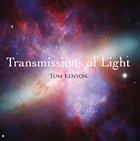 Transmissions of Light. Lichtübertragungen. CD | Tom Kenyon | 