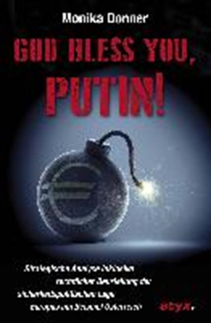 God Bless You, Putin!, DONNER,  Monika - Paperback - 9783954472277
