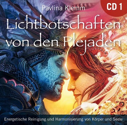 Lichtbotschaften von den Plejaden [Übungs-CD 1], Pavlina Klemm - AVM - 9783954472918