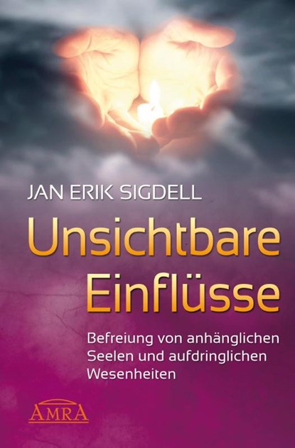 Unsichtbare Einflüsse, Jan Erik Sigdell - Paperback - 9783954474226