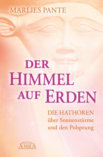 Der Himmel auf Erden, Marlies Pante - Paperback - 9783954474677