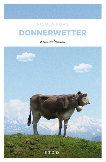 Donnerwetter, Nicola Förg - Paperback - 9783954511402