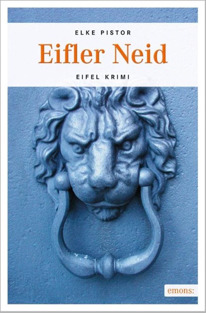 Eifler Neid, Elke Pistor - Paperback - 9783954512935