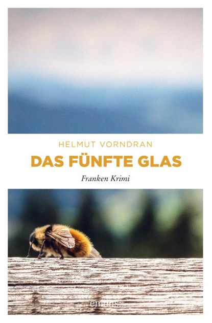 Das fünfte Glas, Helmut Vorndran - Paperback - 9783954513116