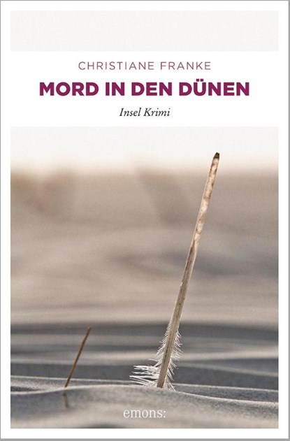 Mord in den Dünen, Christiane Franke - Paperback - 9783954515493