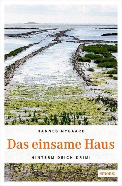 Das einsame Haus, Hannes Nygaard - Paperback - 9783954517879
