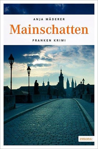 Mainschatten, Anja Mäderer - Paperback - 9783954519774