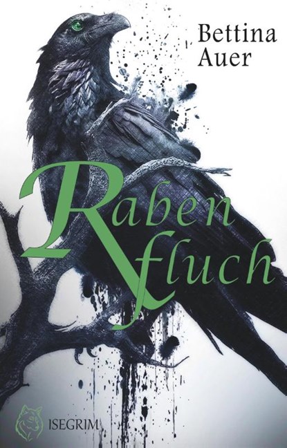 Rabenfluch, Bettina Auer - Paperback - 9783954529544