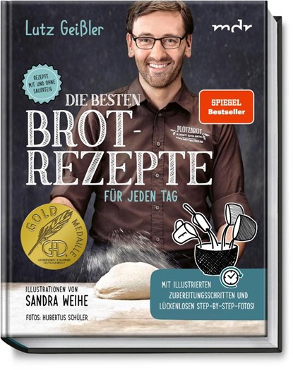 Die besten Brotrezepte für jeden Tag, Lutz Geißler - Gebonden - 9783954531813