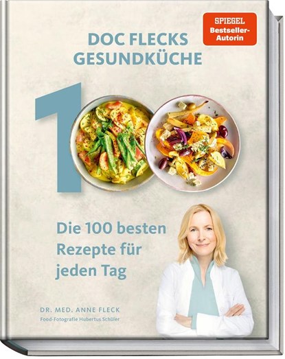 Doc Flecks Gesundküche, Anne Fleck ; Bettina Matthaei ; Su Vössing - Gebonden - 9783954533121