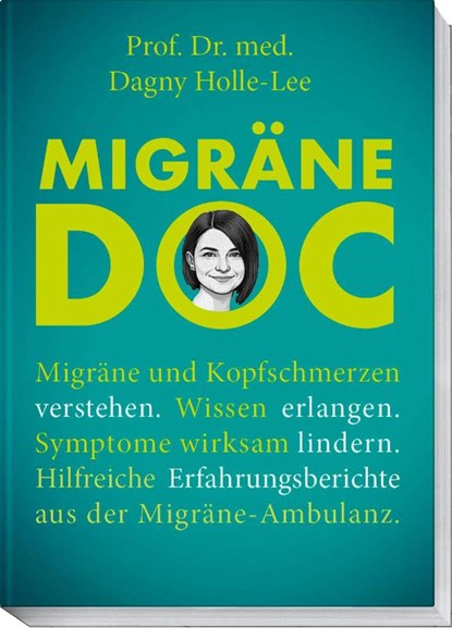 Migräne Doc, Dagny Holle-Lee - Paperback - 9783954533206