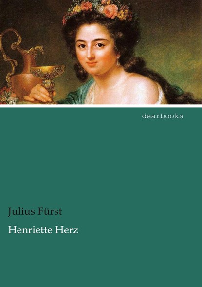 Henriette Herz, Julius Fürst - Paperback - 9783954554386
