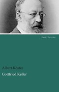 Gottfried Keller | Albert Köster | 