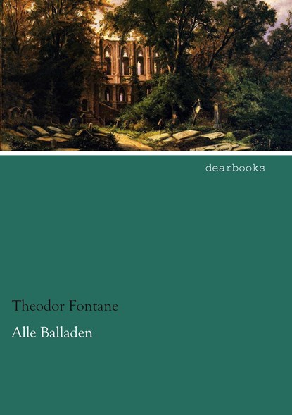 Alle Balladen, Theodor Fontane - Paperback - 9783954559046