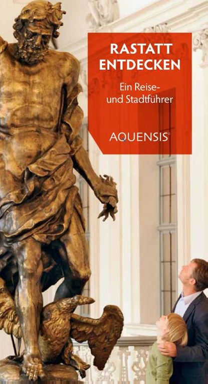 Rastatt entdecken, Irmgard Stamm - Paperback - 9783954572243