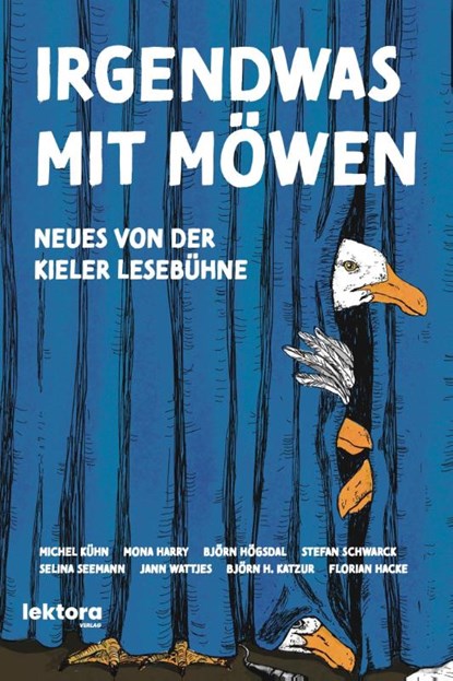 Irgendwas mit Möwen, Michel Kühn ; Mona Harry ; Björn Högsdal ; Stefan Schwarck - Paperback - 9783954612673