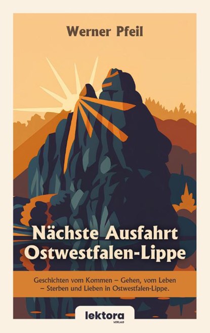 Nächste Ausfahrt Ostwestfalen-Lippe, Werner Pfeil - Paperback - 9783954612864