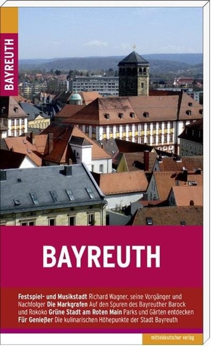 Bayreuth, Frank Piontek - Paperback - 9783954625321