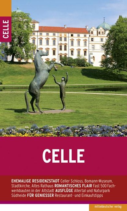 Celle, Michael Schnelle - Paperback - 9783954626458