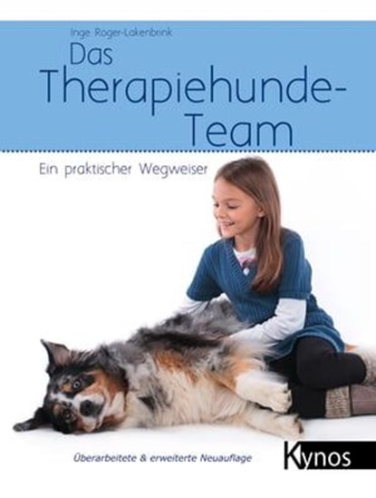Das Therapiehunde-Team, Inge Röger-Lakenbrink - Ebook - 9783954641796