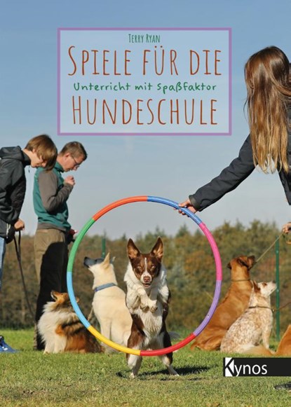 Spiele für die Hundeschule, Terry Ryan - Gebonden - 9783954642700