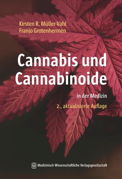 Cannabis und Cannabinoide, Kirsten R. Müller-Vahl ; Franjo Grotenhermen - Paperback - 9783954668304