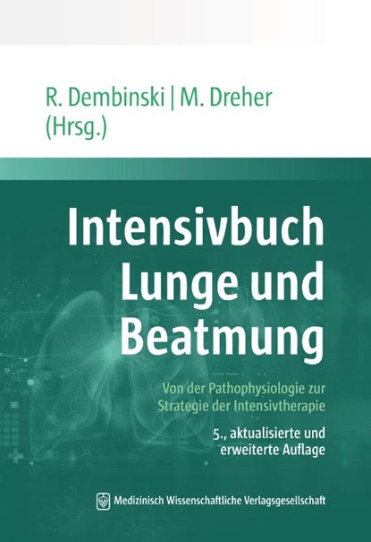 Intensivbuch Lunge und Beatmung, Rolf Dembinski ; Michael Dreher - Paperback - 9783954668359
