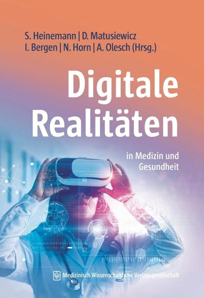 Digitale Realitäten, Stefan Heinemann ; David Matusiewicz ; Inga Bergen - Paperback - 9783954669004