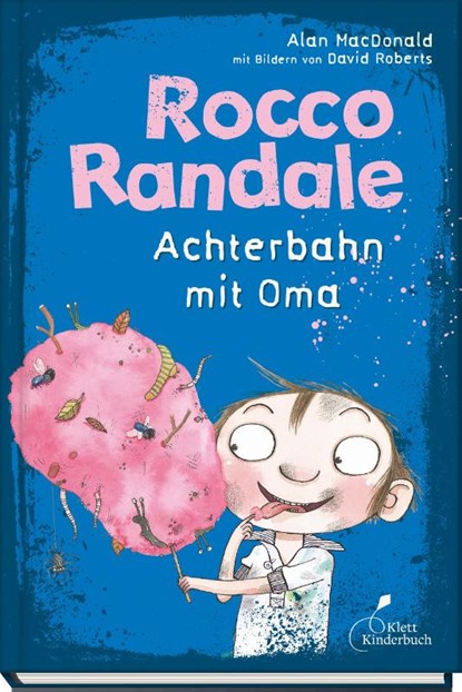 Rocco Randale 05 - Achterbahn mit Oma, Alan Macdonald - Gebonden - 9783954700363