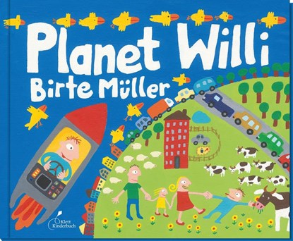 Planet Willi, Birte Müller - Gebonden - 9783954700646