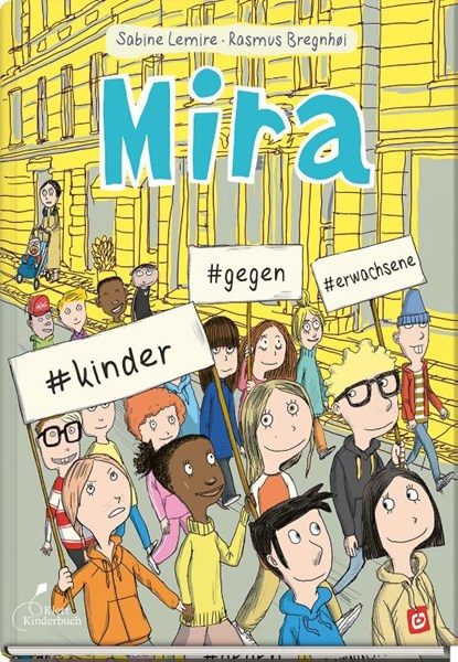 Mira #kinder #gegen #erwachsene, Sabine Lemire - Paperback - 9783954702701