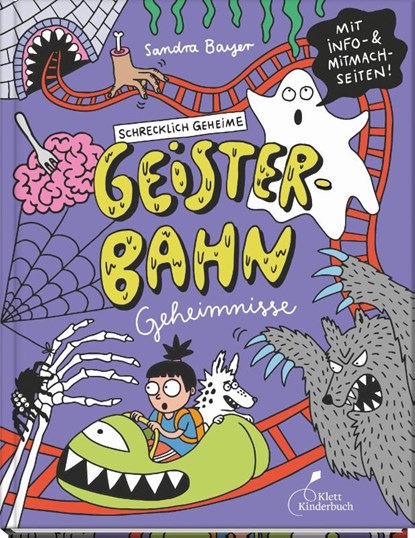 Schrecklich geheime Geisterbahn-Geheimnisse, Sandra Bayer - Gebonden - 9783954703036