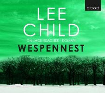 Wespennest, CHILD,  Lee ; Schwarzmaier, Michael - AVM - 9783954712908