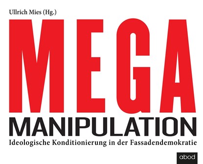 Mega-Manipulation, Ullrich Mies - AVM - 9783954717309