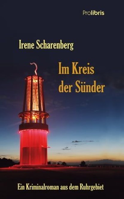 Im Kreis der Sünder, Irene Scharenberg - Ebook - 9783954750559