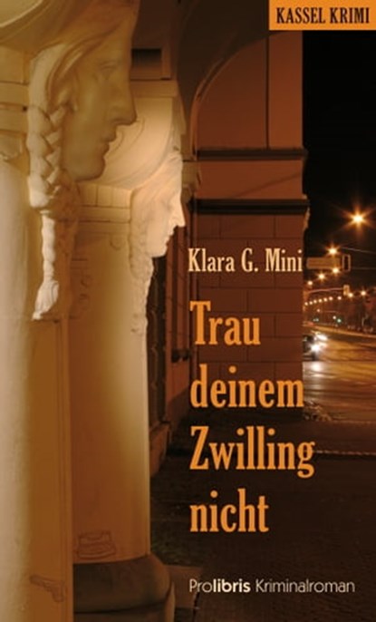 Trau deinem Zwilling nicht, Klara G. Mini - Ebook - 9783954750665