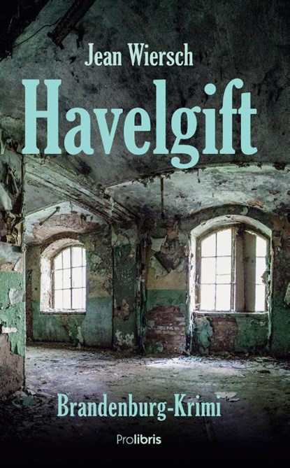 Havelgift, Jean Wiersch - Paperback - 9783954751488