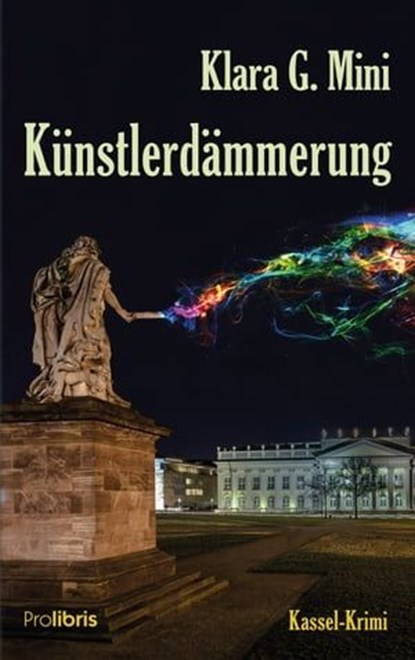 Künstlerdämmerung, Klara G. Mini - Ebook - 9783954751594